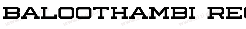 baloothambi regular字体转换 baloothambi regular字体转换